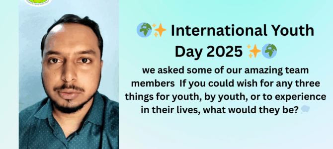 🌍✨ International Youth Day 2025 ✨🌍 || Friend In Need India Trust